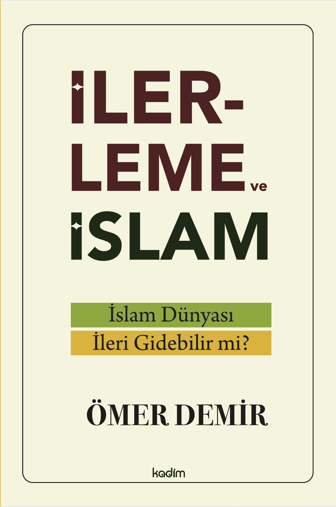 İlerleme ve İslam